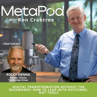 Digital Transformation Without the Buzzwords: How to Lead with Outcomes, Not Tools