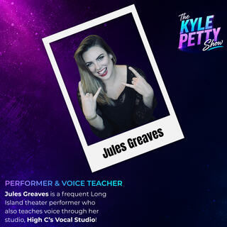 JULES GREAVES | The Kyle Petty Show