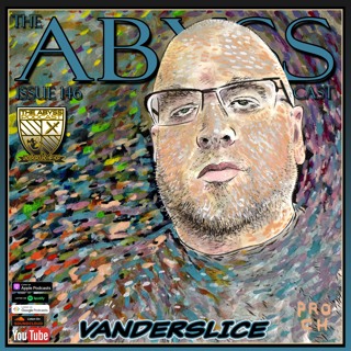 The Abyss Podcast - Issue 146: VANDERSLICE