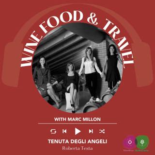 Ep. 2120 Roberta Testa of Tenuta degli Angeli | Wine, Food & Travel With Marc Millon
