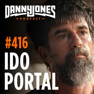#416 - #1 Most Controversial Trainer Destroys Everything We Know About Fitness | Ido Portal
