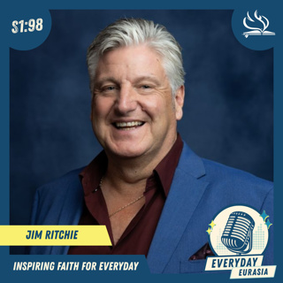 S1-E98 | Everyday Eurasia | Jim Ritchie