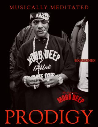 Prodigy of Mobb Deep - Ep 203