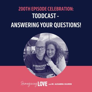 200th Episode Celebration: Toddcast - Answering Your Questions!