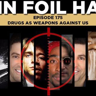 #175: Drugs As Weapons Against Us with John Potash
