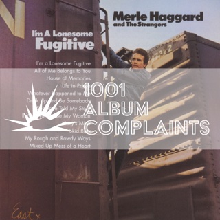 The Story Behind: Merle Haggard and The Strangers - I'm a Lonesome Fugitive