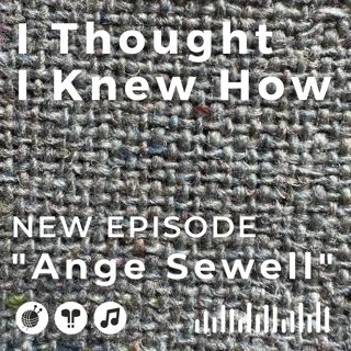 Episode 107: Ange Sewell