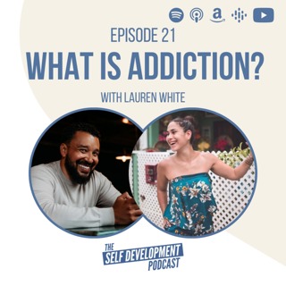 021. Lauren White | What is Addiction?