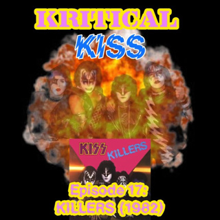 17. KISS KILLERS (1982)