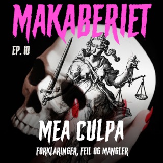 Episode 10: Mea Culpa