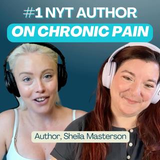Chronic Illness in Media & Entertainment with Author, Sheila Masterson (The Poison Daughter)