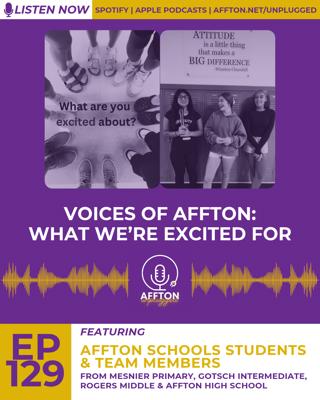 129. Voices of Affton: What We're Excited For