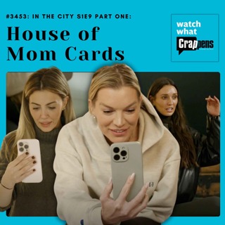 #3453: In the City S1E9 Part One: House of Mom Cards