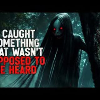 "I Record Nature Sounds. I Think I Caught Something That Wasn’t Supposed to Be Heard" Creepypasta