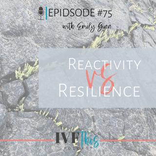Reactivity vs Resilience