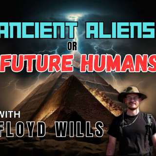 Episode 146: Ancient Aliens or Future Humans