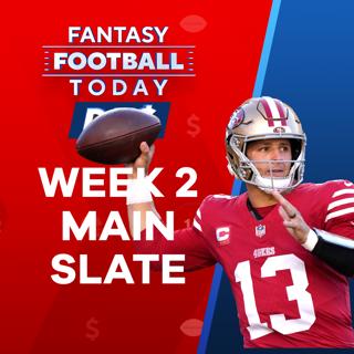 NFL DFS Week 2 Preview: Main Slate Lineups, Picks, Stacks and Ownership (FFT DFS)