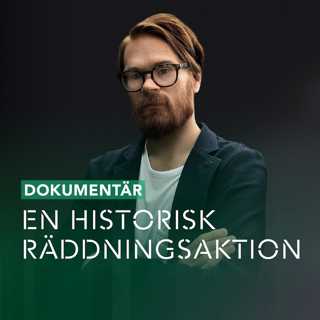 En historisk räddningsaktion