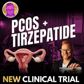 PCOS and Tirzepatide Clinical Trial. Finally