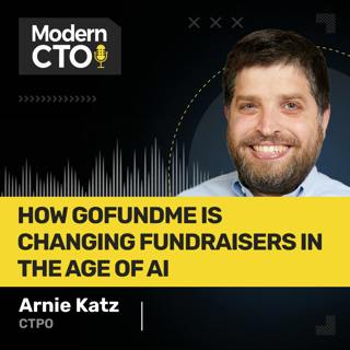 How GoFundMe is Changing Fundraisers in the Age of AI with Arnie Katz, CPTO