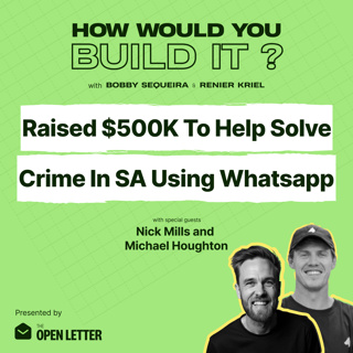 Solving Crime In SA With WhatsApp - Creating A Crowdsourcing Platform