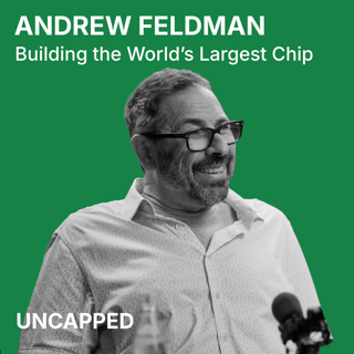 Uncapped #57 | Andrew Feldman from Cerebras