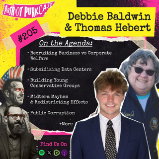 Patriot Punkcast #205 - Debbie Baldwin & Thomas Hebert