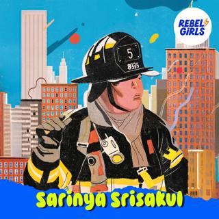 Sarinya Srisakul: Fighting Fires and Prejudice
