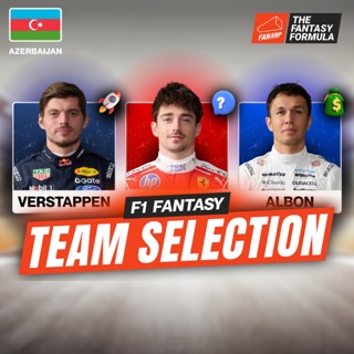 Leclerc's Possible Penalty: Too Good to Be True? 🛠️ | Azerbaijan GP Best Lineups | F1 Fantasy
