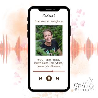 #190 – Stina From & Individ Hälsa – om ryttare, balans och hälsoresa