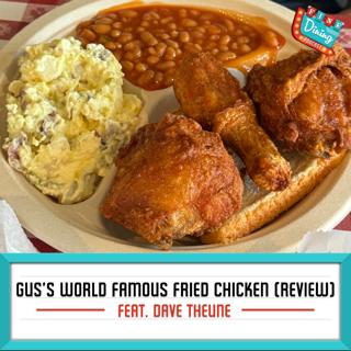 Gus’s World Famous Fried Chicken: The Most Consistent Chain I’ve Tried