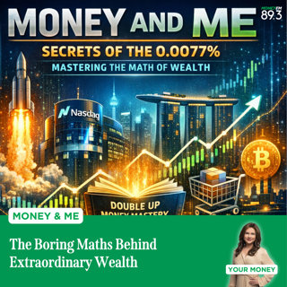 Money and Me: The Boring Maths Behind Extraordinary Wealth