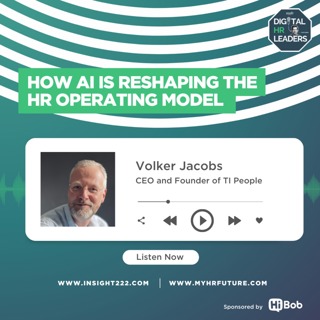 How AI is Reshaping the HR Operating Model (an Interview with Volker Jacobs)