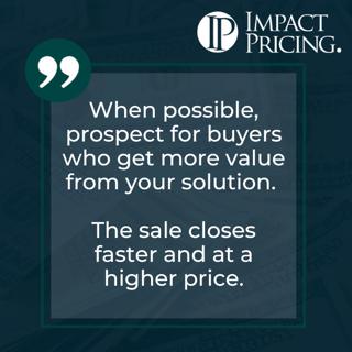 Pricing Table Topics: 3 of Diamonds – Prospect for Buyers Who Get More Value from Your Solution