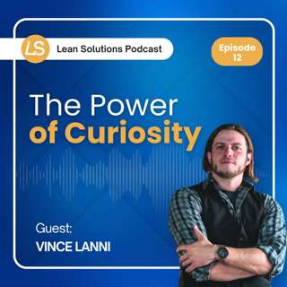 The Power of Curiosity