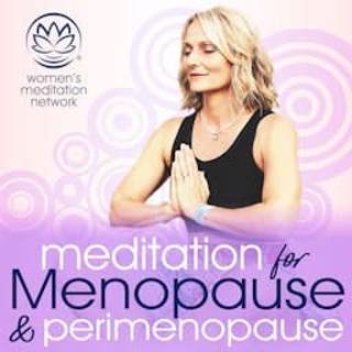 Find Peace in Transition | Guided Meditation for Menopause to Release Stress