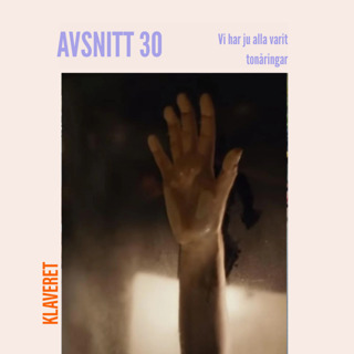 30. Vi har ju alla varit tonåringar
