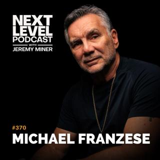 Negotiate Like a Mob Boss with Michael Franzese | Ep 370