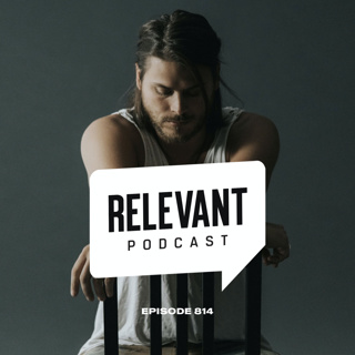Episode 814: Cory Asbury and Chad Veach