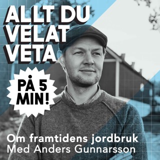 5 minuter om framtidens jordbruk