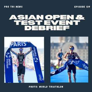 Episode 139: Asian Open and Test Event Debrief
