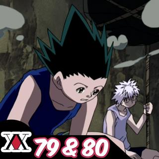 Hunter x Hunter (1999) Episodes 79&80