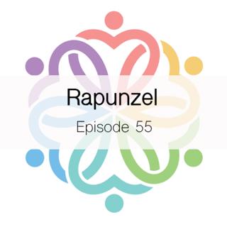 Ep 55 - Rapunzel