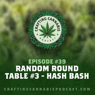 #39 - Random Round Table #3 - Hash Bash