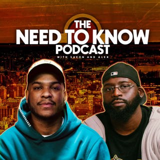 THE NEED TO KNOW POD | EP. 344 (FINAL EPISODE)