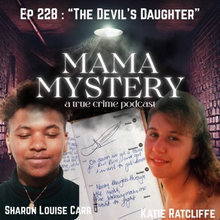 Ep 228 : The Devil's Daughter : Sharon Louise Carr