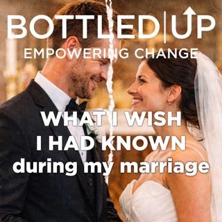 What I wish I had known - during my marriage