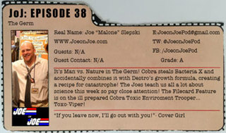 G.I. Joe Ep 38: The Germ w/ Joe Slepski