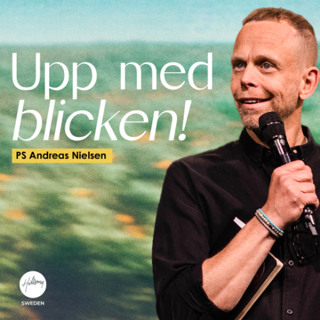 Ps Andreas Nielsen - Upp med blicken!