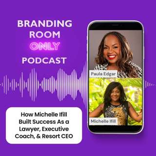 How Michelle Ifill Built Success As a Lawyer, Executive Coach, & Resort CEO